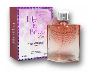 Yves d’Orgeval Life Is Bella Rose
